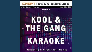 Fresh (Karaoke Version In the Style of Kool & The Gang)