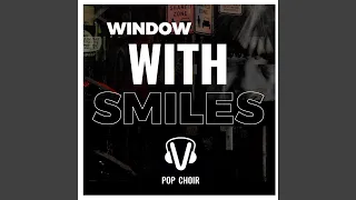 Window With Smiles