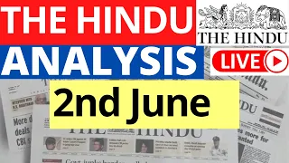 2nd June 2023 | The Hindu Newspaper Analysis | Live Current Affairs for UPSC IAS by Sahil Saini