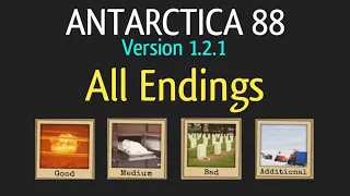 Antarctica 88 Version 1.2.1 All Endings