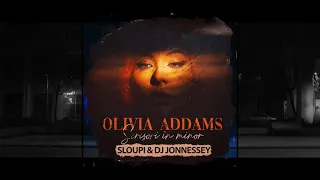 Olivia Addams - Scrisori in minor | Sloupi & DJ Jonnessey Remix