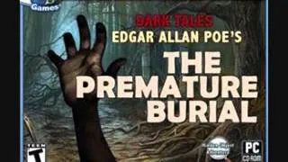 Dark Tales - Edgar Allen Poe's The Premature Burial - OST Track #1
