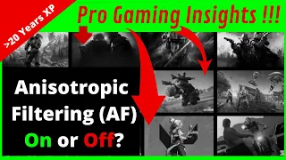 Anisotropic Filtering On Or Off For FPS Gaming? (2022) - Insights Of A Former Pro Gamer