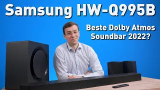Samsung HW Q995B - Echte Dolby Atmos Soundbar für ~1000€ ?