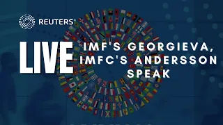 LIVE: IMF's Georgieva, IMFC's Andersson speak