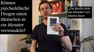 Psychedelische Drogen und menschliche Abgründe? "Die dunkle Seite des Mondes" von Martin Suter