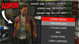 TROLLER SOM ADMIN IGEN! - DANSK GTA 5 RP FIVEM