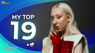 Eurovision 2024 | My Top 19 - NEW: 🇵🇱