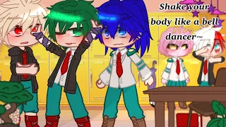 Shake your body like a belly dancer | meme | BkDk | Mha | Bnha | shiro |