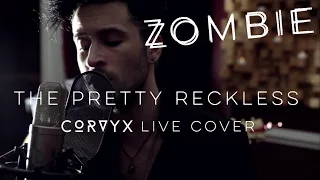 Zombie - The Pretty Reckless | Live Cover by Corvyx ft. Jes Hudak