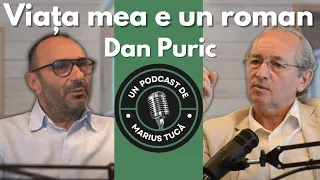 Viața mea e un roman – Invitat: Dan Puric | Ep 12