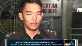 Saksi: Akusado sa Maguindanao Massacre, patay matapos umanong tumalon mula sa rooftop ng BJMP