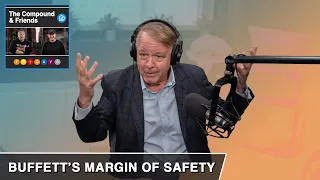 Warren Buffett’s Margin of Safety I TCAF 132