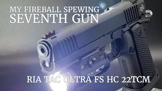 RIA 1911 TAC ULTRA FS HC 22TCM - Unboxing and first shots of my 7th gun