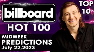 Top 10 Billboard Hot 100 Midweek Predictions | July 22,2023 | Billboard hot 100