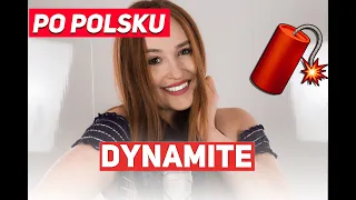 DYNAMITE - BTS | POLSKA WERSJA/POLISH VERSION/PO POLSKU | Cover by Dagmara Pyzik