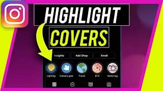 How to Create Instagram Highlight Covers