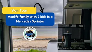 Vanlife Tour | Vanlife family with 2 kids in a Mercedes Sprinter
