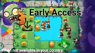 How to download Plants vs. Zombies 3 (Early Access - Beta) on Android