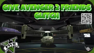 *EASY* GIVE AVENGER 2 FRIENDS GLITCH | GTA5 ONLINE | PATCH 1.68