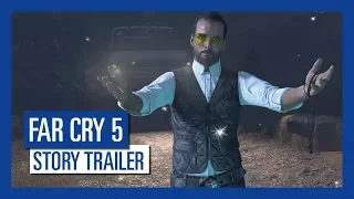 Far Cry 5 – Story Trailer