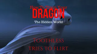 The Hidden World | Toothless Mating Dance