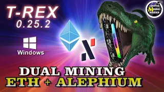 Make Higher Profits T-Rex Miner 0.25.2 | LHR Dual Mining Ethereum (68%Plus) + Alephium |Step-by-Step