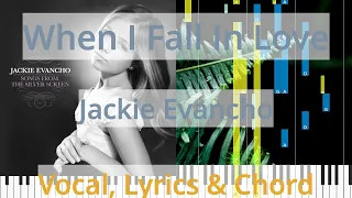 🎹Chord & Lyrics, When I Fall In Love, Jackie Evancho, Synthesia Piano