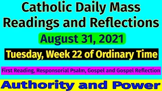 Catholic Daily Mass Readings and Reflections August 31, 2021