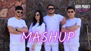 Haves Project - Armenian Mashup N1 //Premiere 2023//