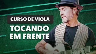 TOCANDO EM FRENTE - Almir Sater e Renato Teixeira | COMO TOCAR VIOLA (aula 15)