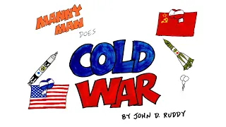 Cold War in 9 Minutes - Manny Man Does History