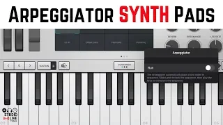 How to use the arpeggiator for pads in GarageBand (iPhone/iPad)