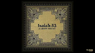 Aaron Shust - Isaiah 53