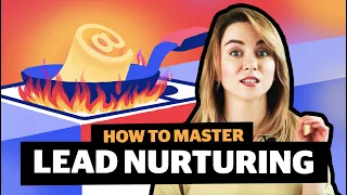 Lead nurturing process — how to nurture leads (tips, tricks & main steps)