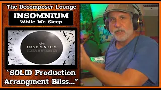 INSOMNIUM While We Sleep Composer Reaction The Decomposer Lounge