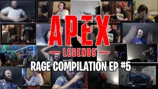 Apex Legends Extreme Rage Compilation #5