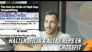 HALTEROFILIA A ALTAS REPS EN CROSSFIT