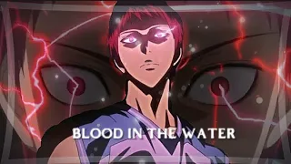 Blood in the water|Akashi[edit/AMV]