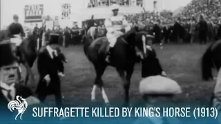 Emily Davison: Suffragette Killed by King's Horse at Derby (1913) | British Pathé