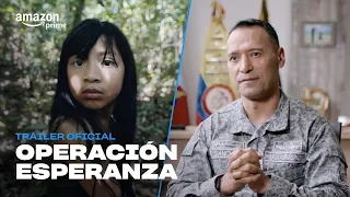 Operación Esperanza: Los niños perdidos en el Amazonas - Tráiler Oficial | Prime Video