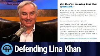 Defending Lina Khan