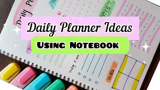 Daily planner ideas using notebook 💖 Easy way to plan your day💕 #planner