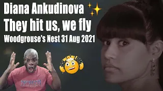 Reaction to Diana Ankudinova - They hit us we fly | Woodgrouse Nest 31 Aug 2021