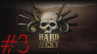 Hard West Gameplay - Part 3 - Hail Satan!