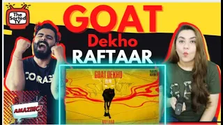 RAFTAAR - GOAT DEKHO | BAR'ISH EP | Delhi Couple Reactions