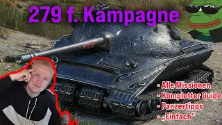 Das sollte JEDER für die 279 Kampagne WISSEN | 279 Missionen | #worldoftanks