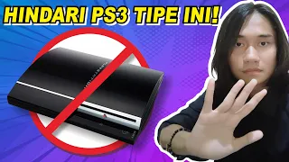 6 Jenis PS3 yang Harus Kamu HINDARI dan JANGAN DIBELI !!