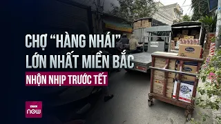 Thâm nhập chợ Ninh Hiệp -  Chợ "hàng nhái" giá rẻ lớn nhất miền Bắc: Nguồn hàng từ đâu? | VTC Now