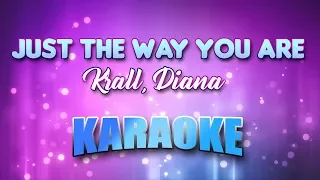 Krall, Diana - Just The Way You Are (Karaoke & Lyrics)